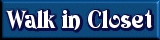 Walk in Closet (Search page)