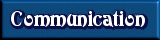 Communication - Move cursor over the room image to see what is inside